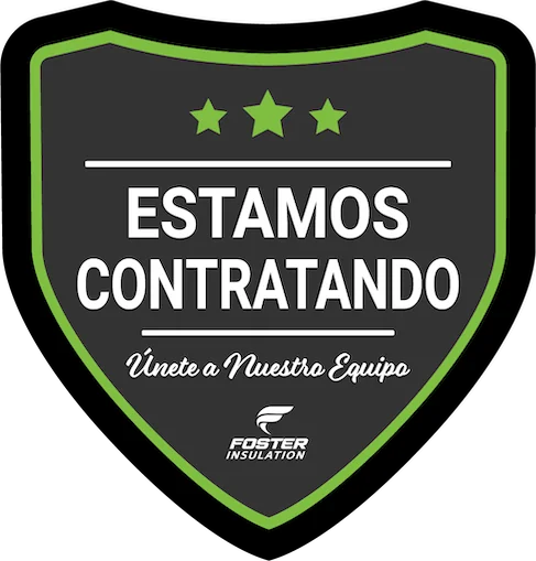 Foster Insulation Badge-Estamos Contratando